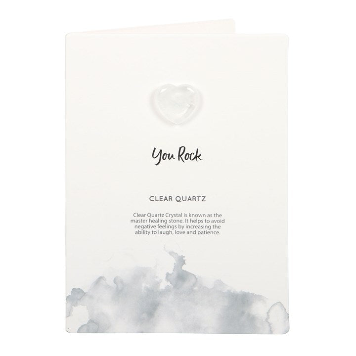 You Rock Clear Quartz Crystal Greeting Card